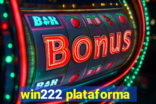 win222 plataforma